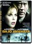 Bajo Amenaza [DVD]