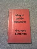 Maigret and the millionaires