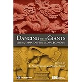 Dancing With Giants: China, India, And the Global Economy