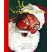 Ich - Der Weihnachtsmann: Ein Weihnachtsbuch