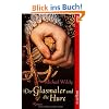 Der Glasmaler und die Hure: Roman