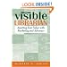 Visible Librarian: Asserting Your Value with Marketing and Advocacy