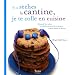 Si tu s�ches la cantines, je te colle en cuisine : Quand les ados se mettent aux fourneaux entre midi et deux