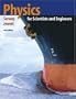 Physics for Scientists and Engineers (with PhysicsNOW and InfoTrac )