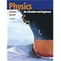 Physics for Scientists and Engineers (with PhysicsNOW and InfoTrac )