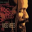 Wiss Vibes