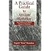A Practical Guide to Affiliate Marketing: Quick Reference for Affiliate Managers and Merchants