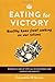 Eating for Victory: Healthy Home Front Cooking on War Rations