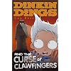 Dinkin Dings and the Curse of Clawfingers