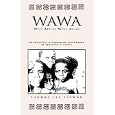 Wawa: West Africa Wins Again