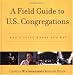 A Field Guide to U.S. Congregations: Who's Going Where and Why