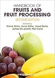 Handbook of fruits and fruit processing : science and technology