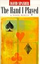 The Hand I Played: A Poker Memoir (Gambling Studies Series)