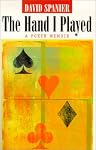 The Hand I Played: A Poker Memoir (Gambling Studies Series)