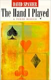 The Hand I Played: A Poker Memoir (The Gambling Studies Series)