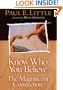 Know Who You Believe: The Magnificent Connection