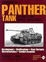 Germany's Panther Tank: The Quest for Combat Supremacy, Development Modifications, Rare Variants, Characteristics, Combat Accounts (Schiffer Military/Aviation History)