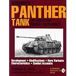 Germany's Panther Tank the Quest for Combat Supremacy: Development - Modifications - Rare Variants - Characteristics - Combat Accounts (Schiffer Military/Aviation History) book cover
