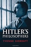Hitlers Philosophers