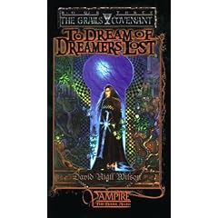 To Dream of Dreamers Lost (Grails Covenant)