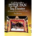 Cut and Assemble a Toy Theatre: Peter Pan (Models & Toys)