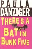 There's a Bat In Bunk Five