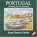 Karen Brown's Portugal: Charming Inns & Itineraries 2005 (Karen Brown Guides/Distro Line)