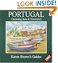 Karen Brown's Portugal 2005: Charming Inns & Itineraries (Karen Brown's Portugal Charming Inns & Itineraries)