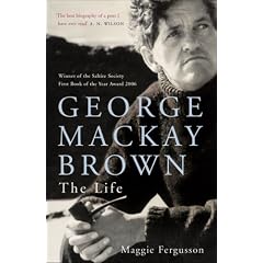 George Mackay Brown: The Life