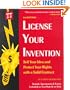 License Your Invention: Sell Your Idea and Protect Your Rights with a Solid Contract