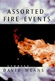 Assorted Fire Events: Stories (P.S.)