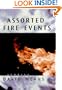 Assorted Fire Events: Stories