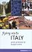 Flying Visits: Italy: Great Getaways by Budget Airline