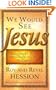 We Would See Jesus
