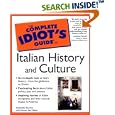 The Complete Idiot's Guide(R) to Italian History and Culture by Gabrielle Ann Euvino and Gabrielle Euvino