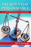 Presidential Performance: A Comprehensive Review