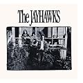 The Jayhawks AKA The Bunkhouse Album