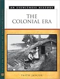The Colonial Era