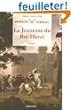 La Jeunesse du Roi Henri, Tome 1 :