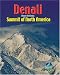 Used : Denali/Mount McKinley: Summit of North America (Rucksack Pocket Summits)