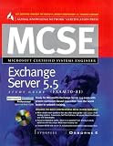  : MCSE Exchange Server 5.5 Study Guide (Exam 70-81)