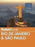 Fodor's Rio de Janeiro & Sao Paulo 2014