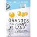 Oranges in No Man's Land