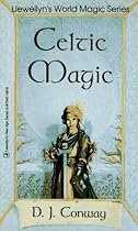 Celtic Magic (Llewellyn's World Magic Series)