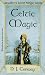 Celtic Magic (Llewellyn's World Magic Series)
