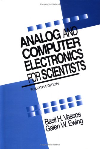 Analog and Computer Electronics for Scientists, 4th Edition