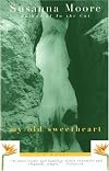My Old Sweetheart (Contemporary American Fiction)