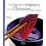 Les baguettes magiques d'une Chinoise de Lyon de Gabrielle Keng-Peralta