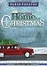 Traveling Home for Christmas: Four Stories That Journey to the Heart of Christmas (Radio Theatre)