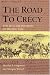 The Road to Crecy: The English Invasion of France, 1346